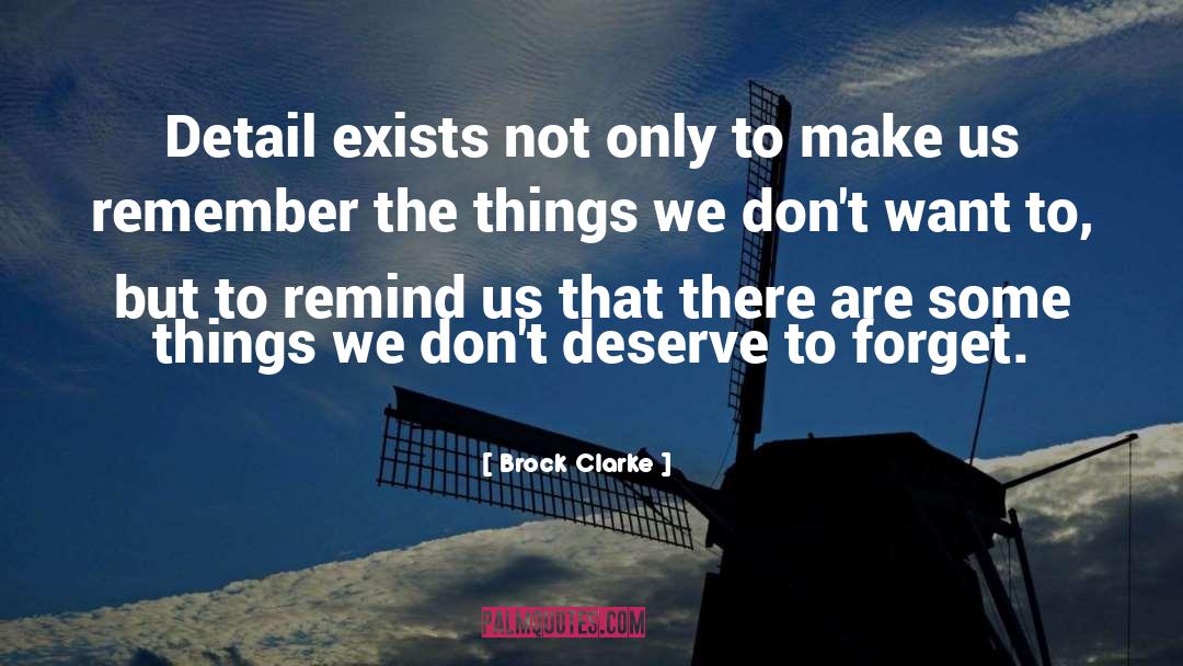 Rendall Brock quotes by Brock Clarke