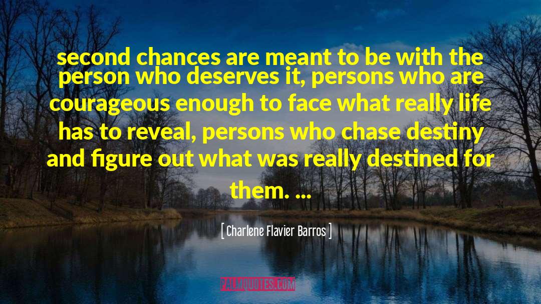 Rendezous With Destiny quotes by Charlene Flavier Barros