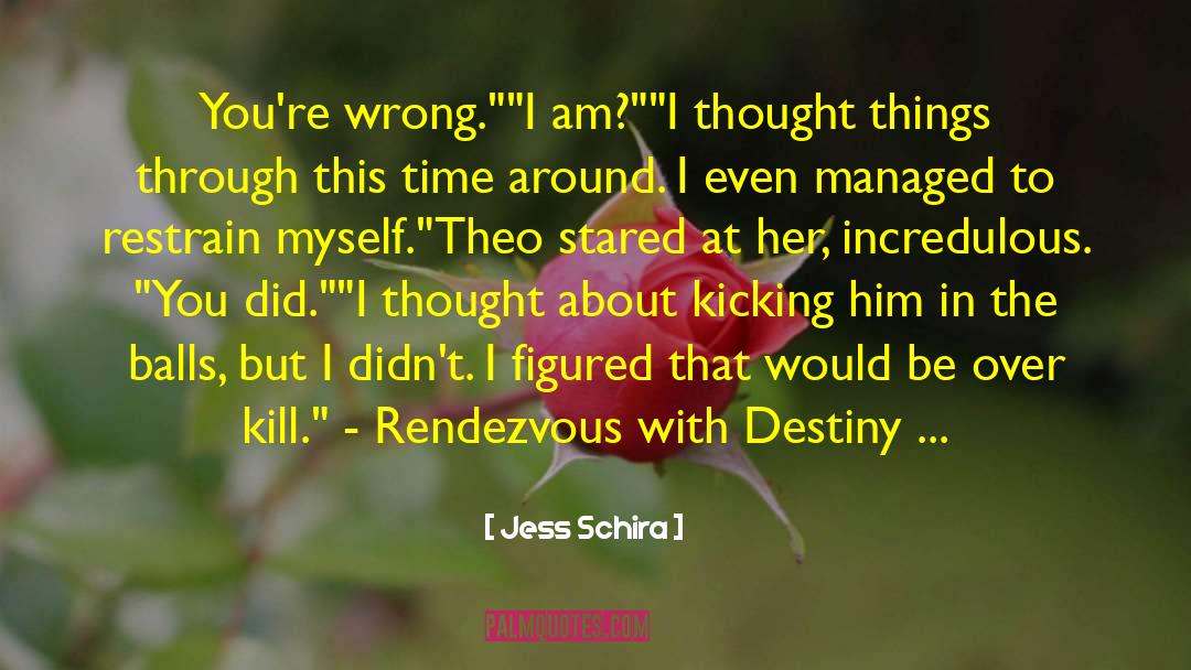 Rendezvous quotes by Jess Schira