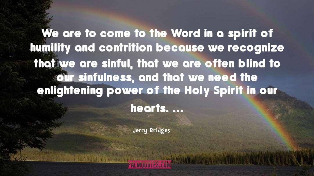 Renew Spirit quotes by Jerry Bridges