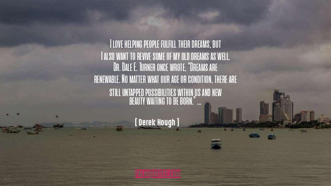 Renewable quotes by Derek Hough
