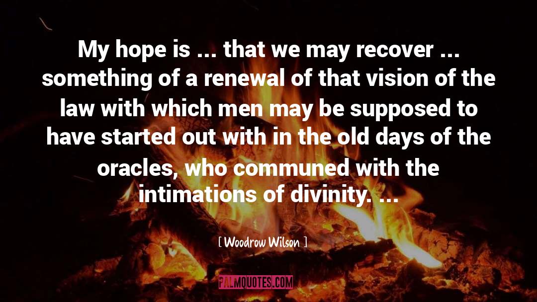 Renewal quotes by Woodrow Wilson