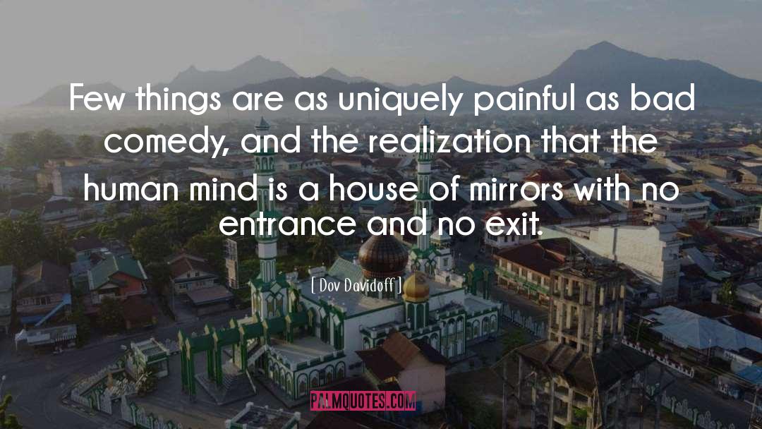 Renewing The Mind quotes by Dov Davidoff