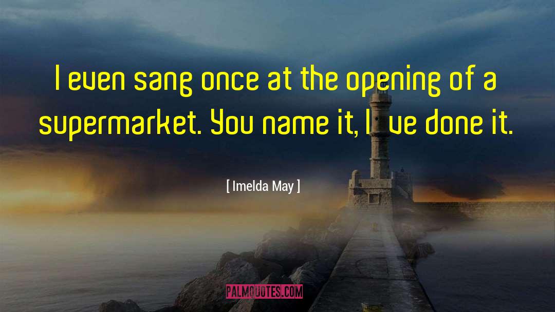 Renley Name quotes by Imelda May
