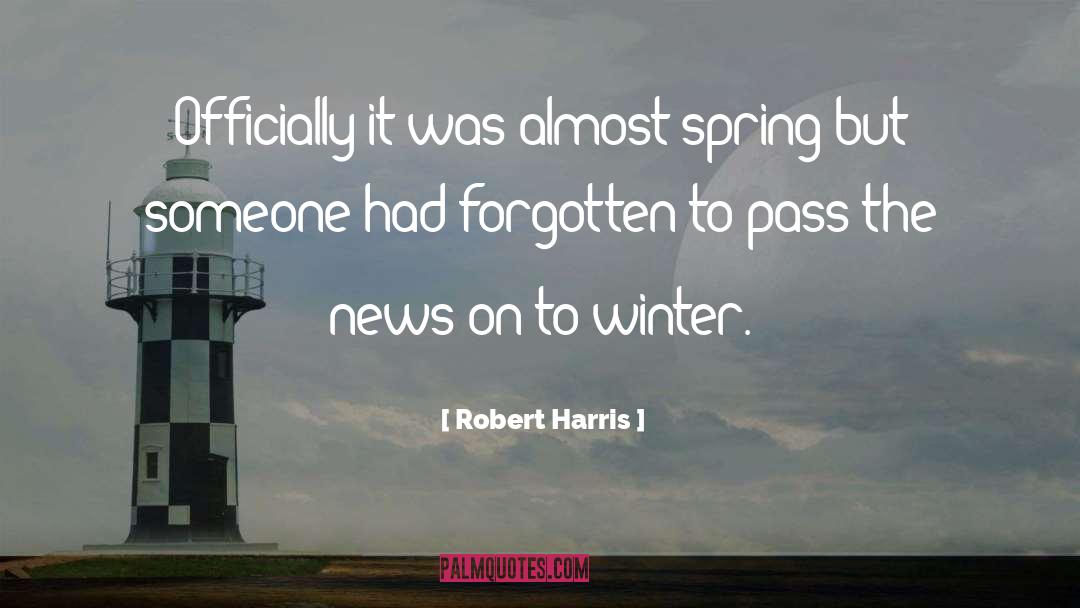 Reno News quotes by Robert Harris