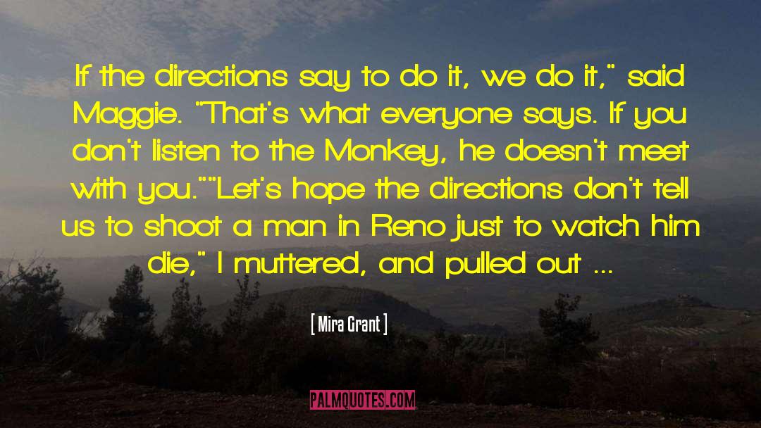 Reno quotes by Mira Grant