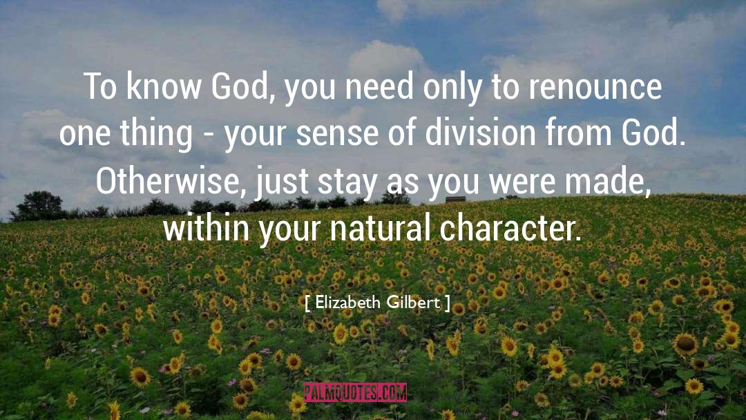 Renounce quotes by Elizabeth Gilbert