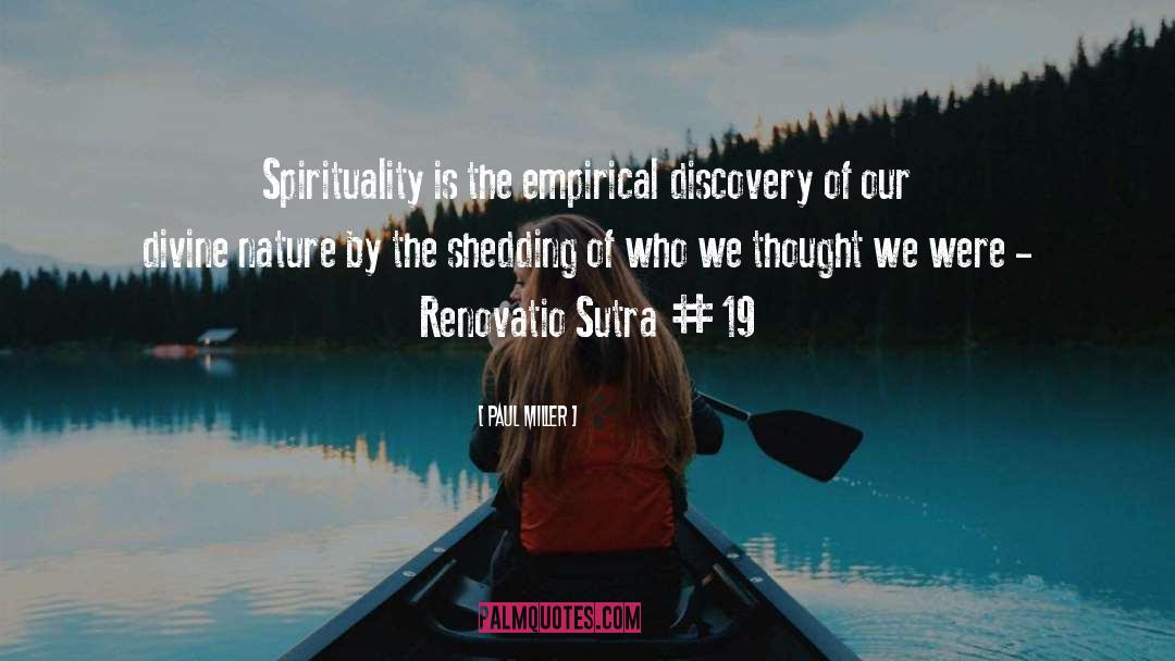 Renovatio Sutra quotes by Paul Miller