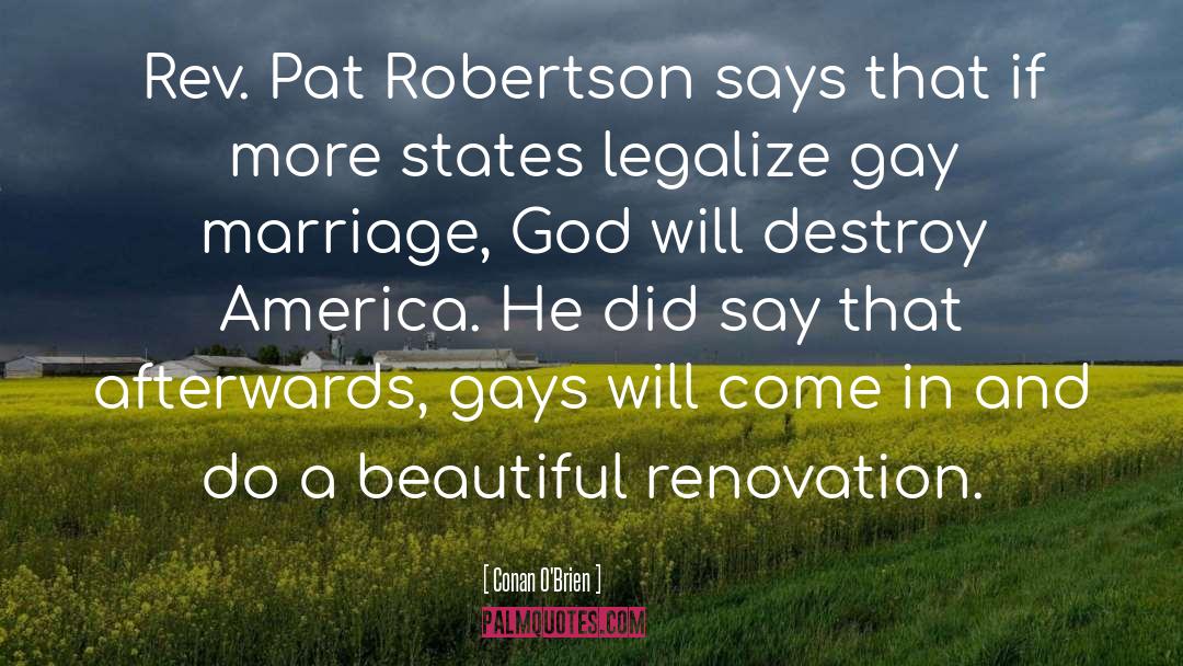 Renovation quotes by Conan O'Brien