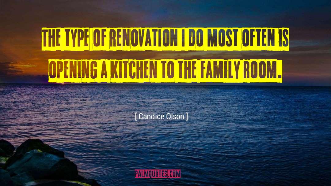 Renovation quotes by Candice Olson