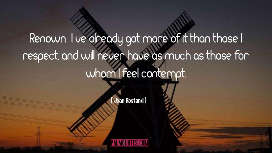 Renown quotes by Jean Rostand