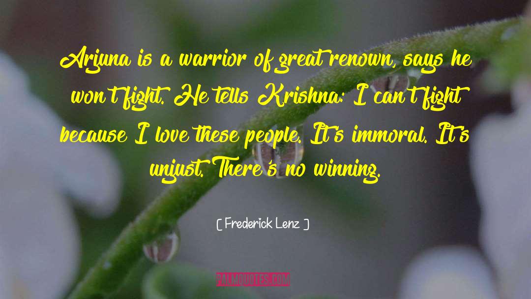 Renown quotes by Frederick Lenz