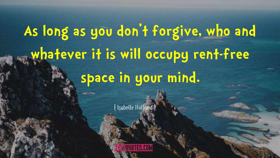 Rent Free quotes by Isabelle Holland
