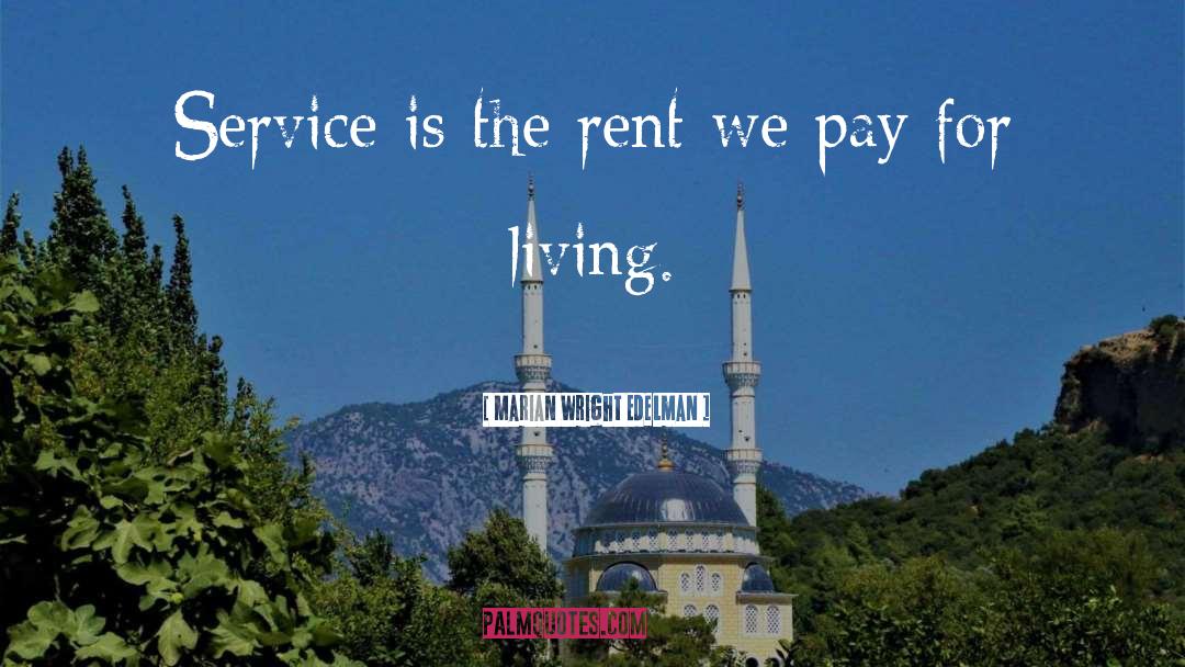 Rent quotes by Marian Wright Edelman