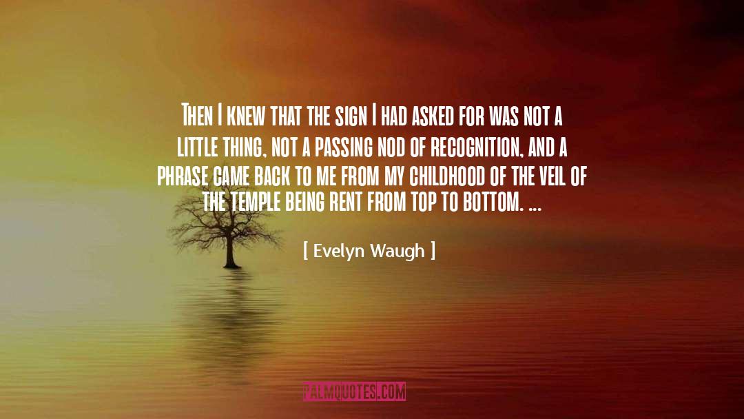 Rent Seeking quotes by Evelyn Waugh