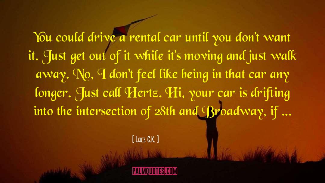 Rental Car quotes by Louis C.K.
