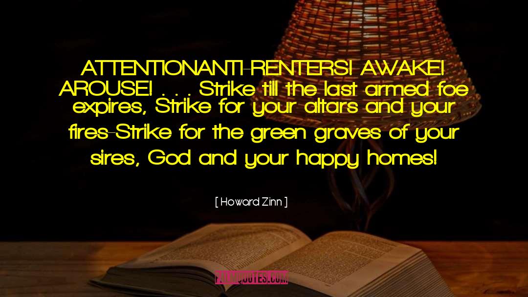 Renters quotes by Howard Zinn