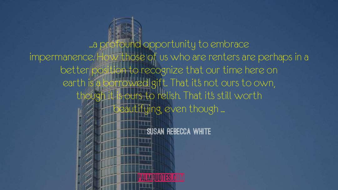 Renters quotes by Susan Rebecca White