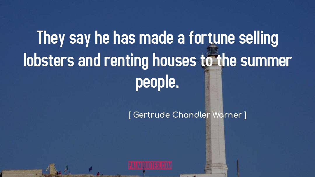 Renting quotes by Gertrude Chandler Warner