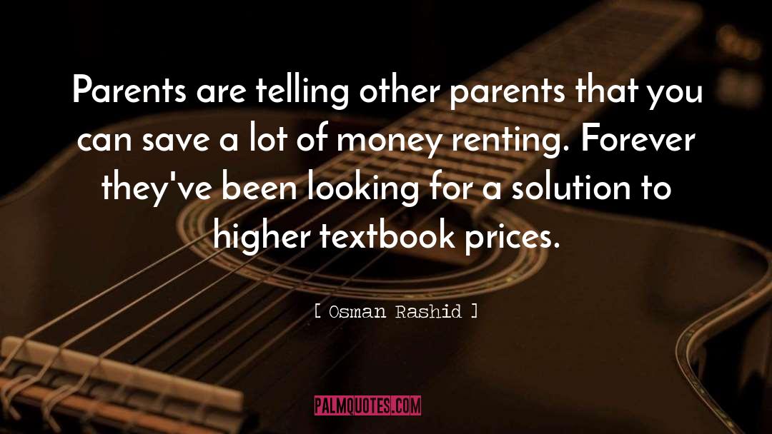 Renting quotes by Osman Rashid