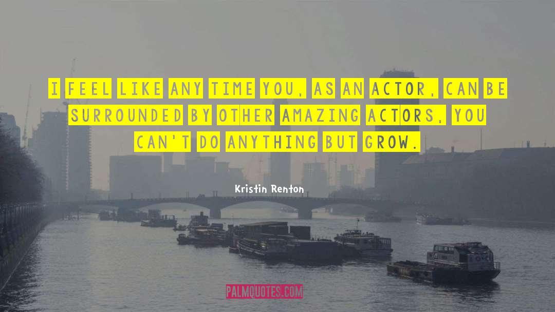 Renton quotes by Kristin Renton