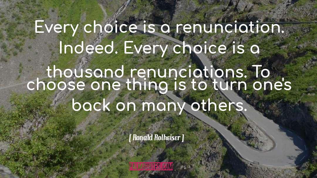 Renunciation quotes by Ronald Rolheiser