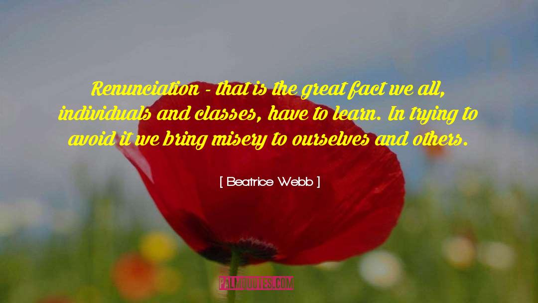 Renunciation quotes by Beatrice Webb