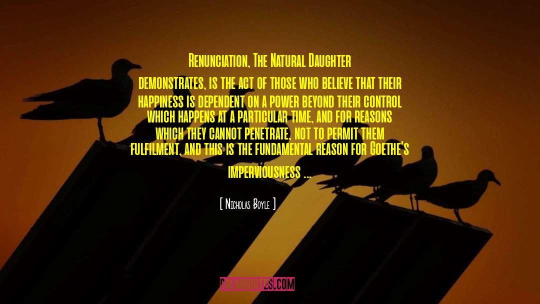 Renunciation quotes by Nicholas Boyle
