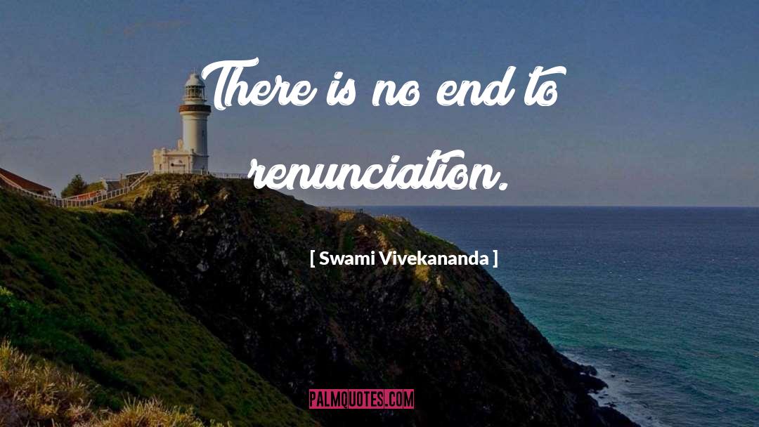 Renunciation quotes by Swami Vivekananda