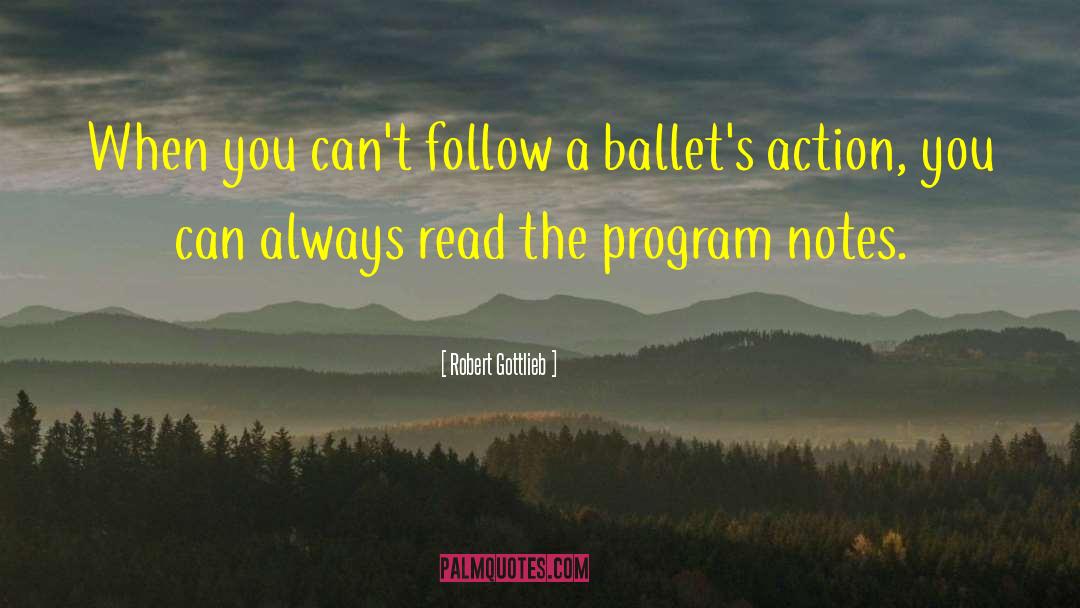 Renverse Ballet quotes by Robert Gottlieb