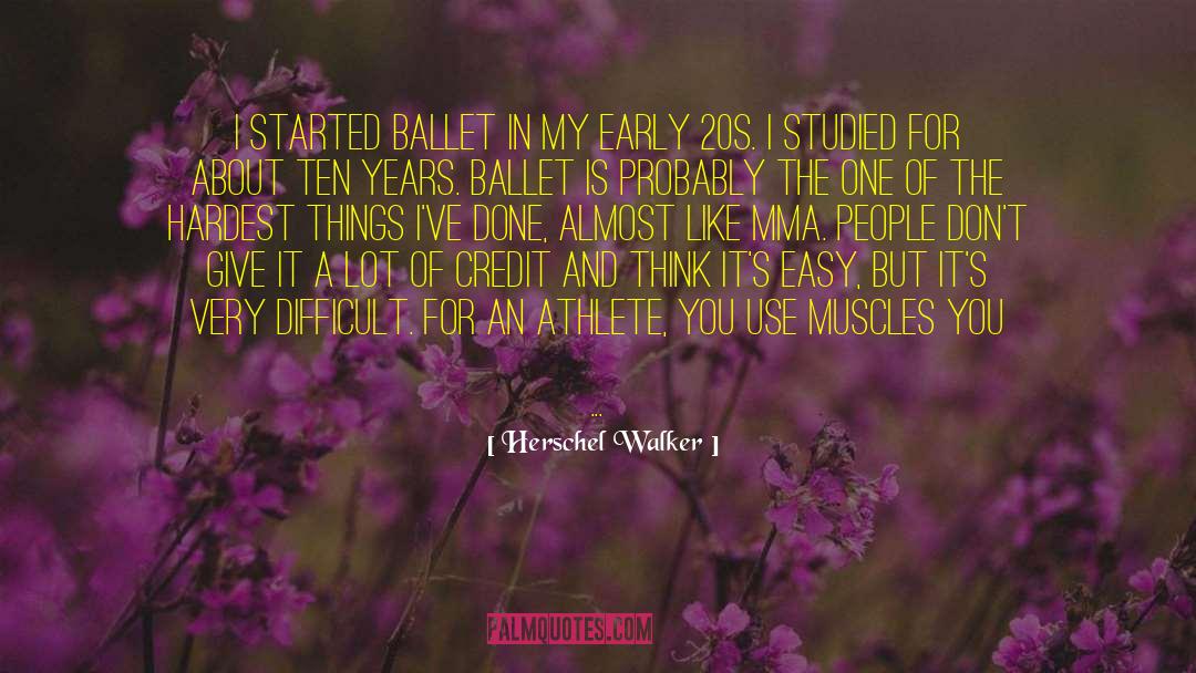 Renverse Ballet quotes by Herschel Walker