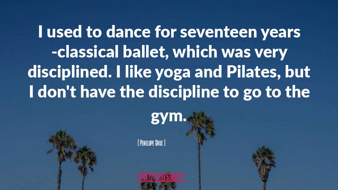 Renverse Ballet quotes by Penelope Cruz