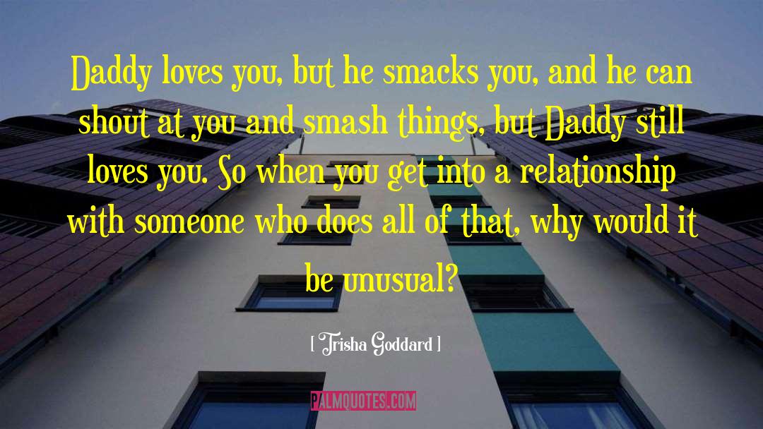 Reordered Loves quotes by Trisha Goddard