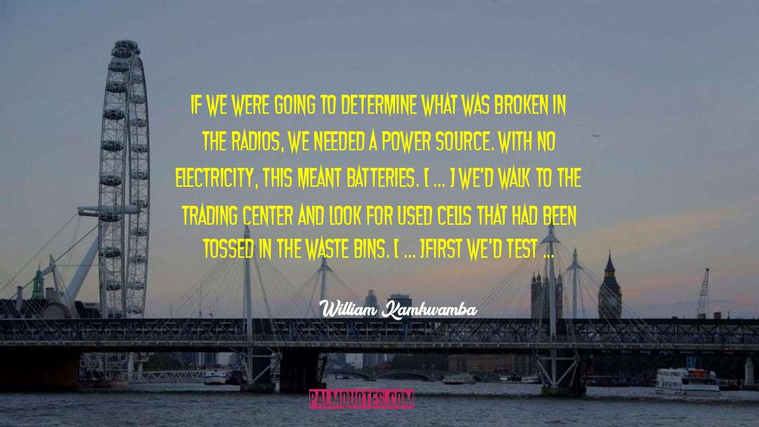 Repair quotes by William Kamkwamba