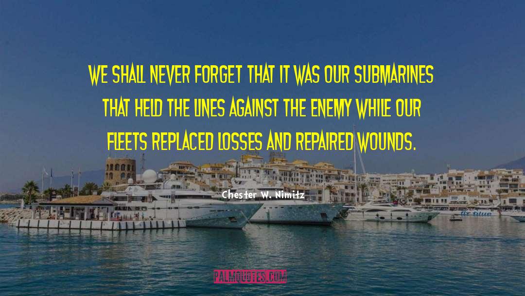 Repaired quotes by Chester W. Nimitz