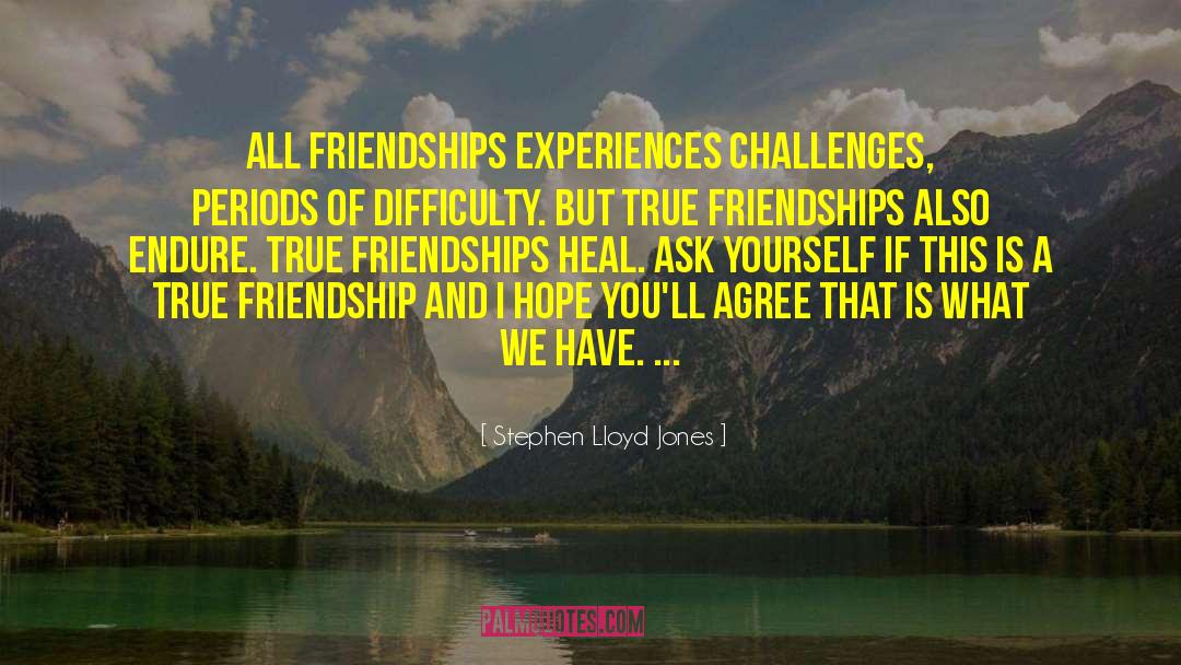 Repairing Friendships quotes by Stephen Lloyd Jones