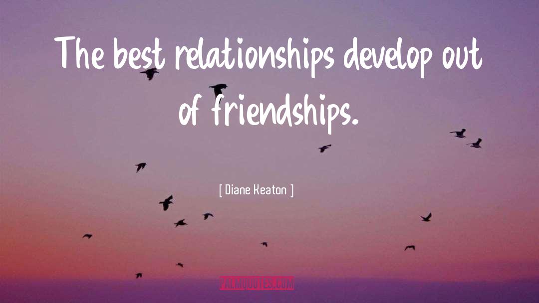 Repairing Friendships quotes by Diane Keaton