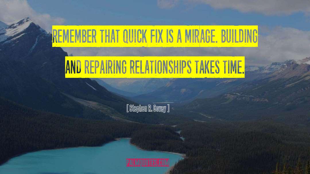 Repairing quotes by Stephen R. Covey