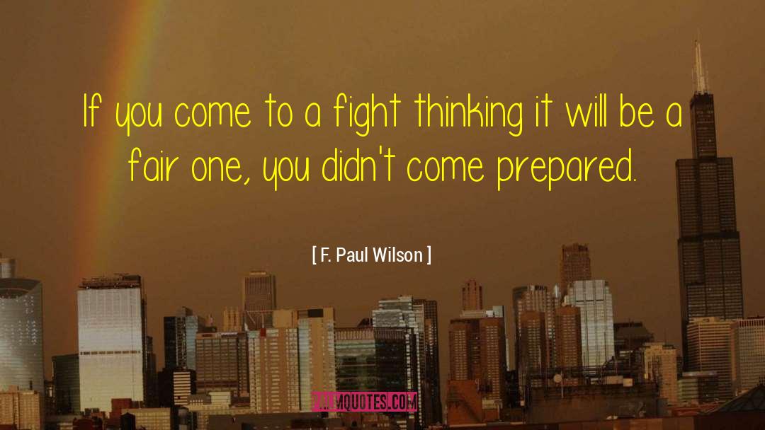 Repairman quotes by F. Paul Wilson