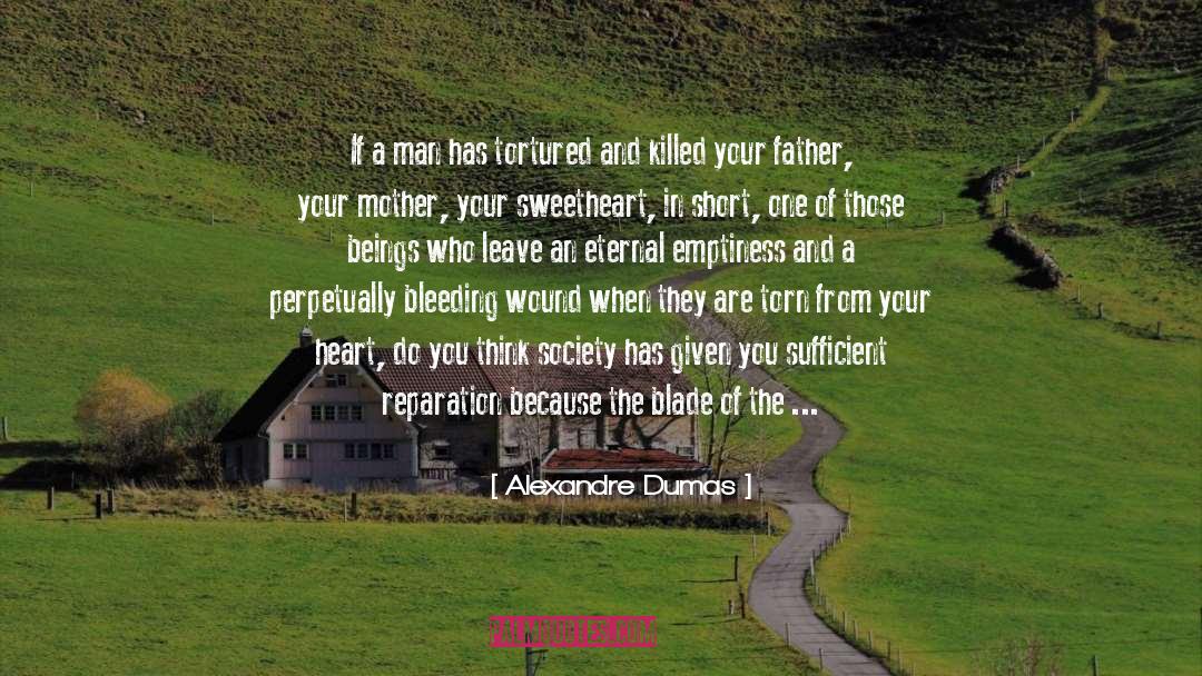 Reparation quotes by Alexandre Dumas