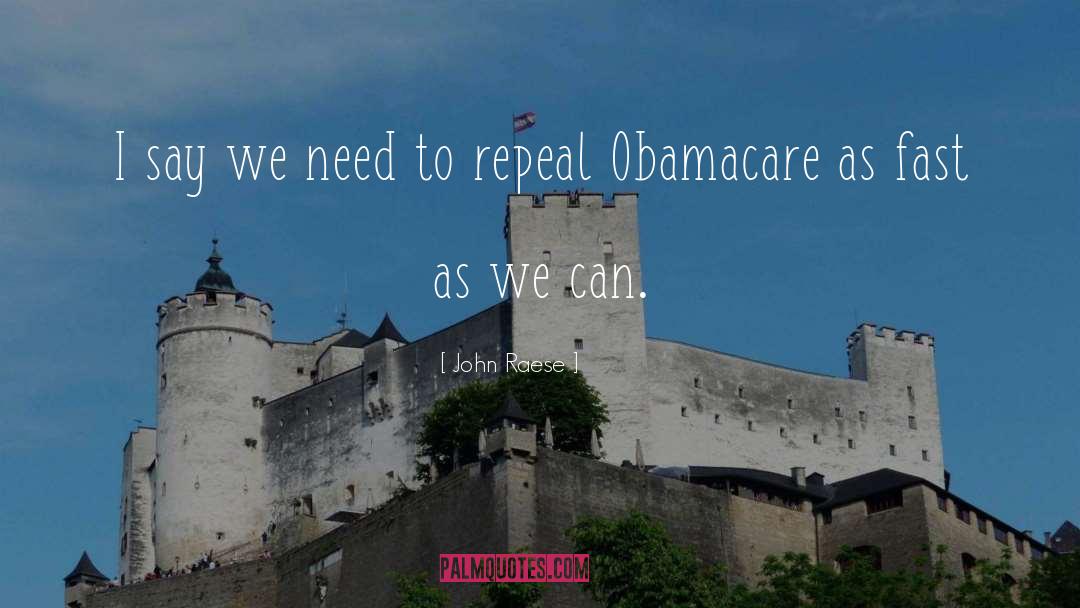 Repeal quotes by John Raese