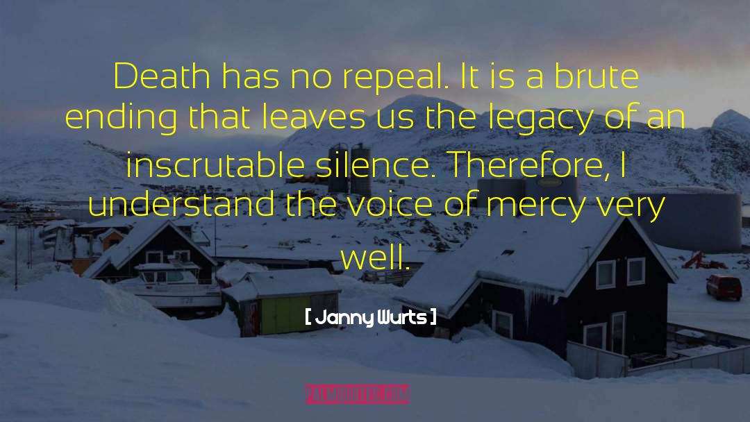 Repeal quotes by Janny Wurts