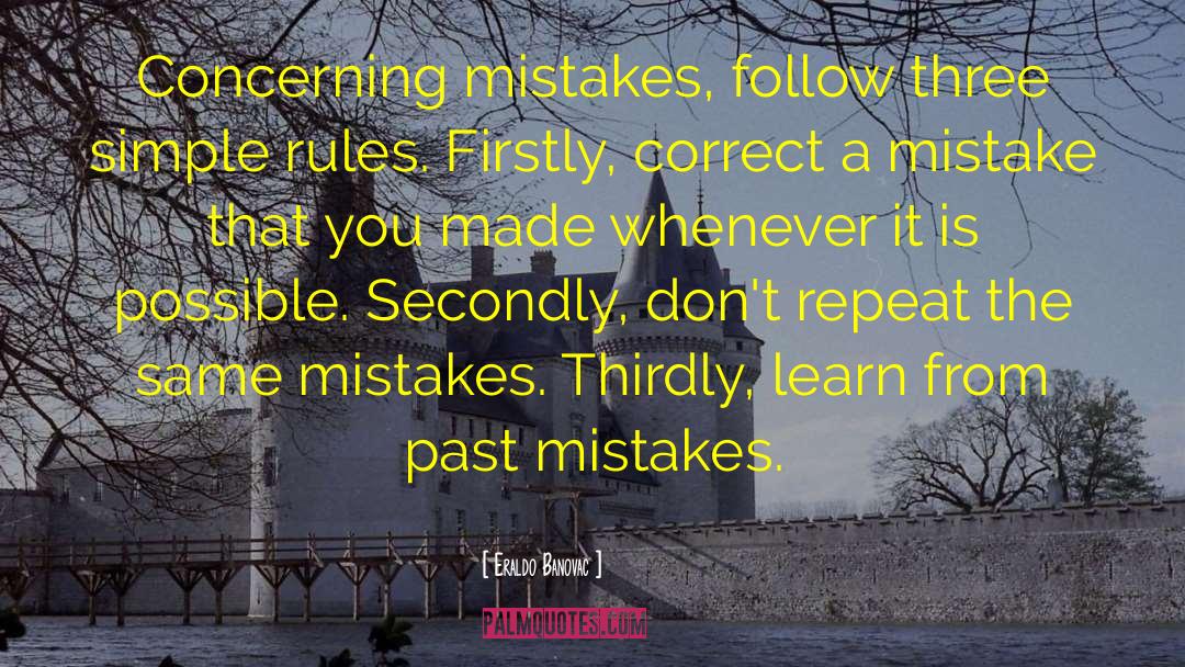 Repeat Mistakes quotes by Eraldo Banovac