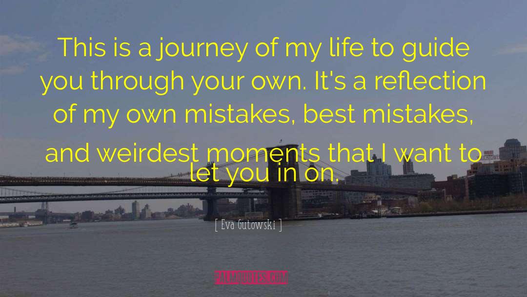 Repeat Mistakes quotes by Eva Gutowski