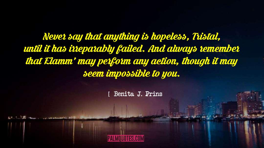 Repeated Failure quotes by Benita J. Prins