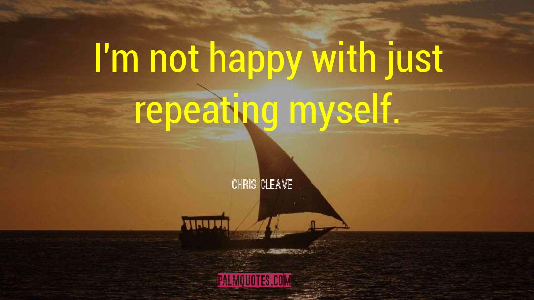 Repeating The Same Mistake quotes by Chris Cleave