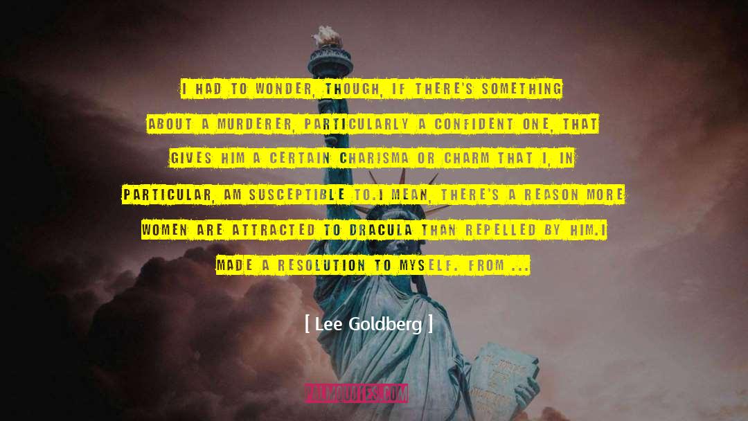 Repelled quotes by Lee Goldberg