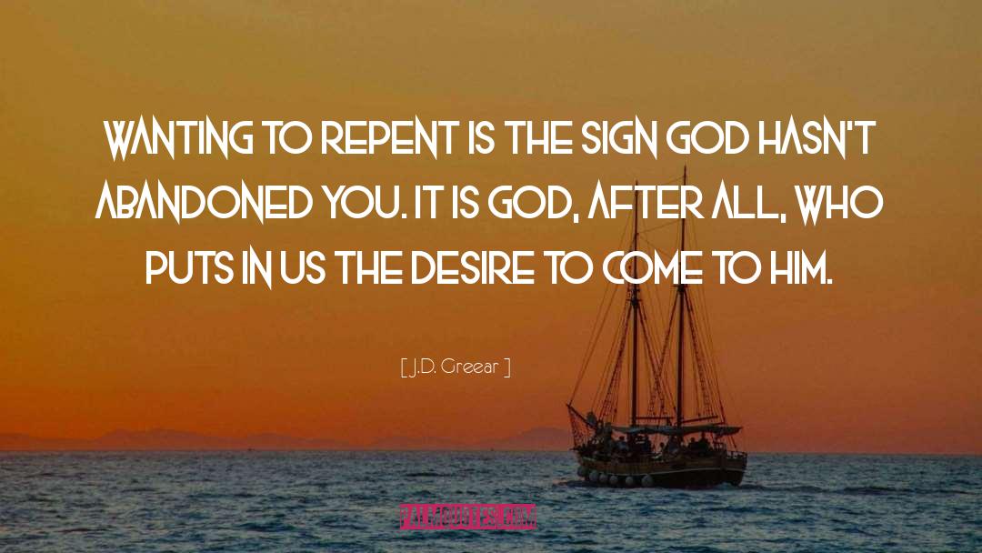 Repent quotes by J.D. Greear