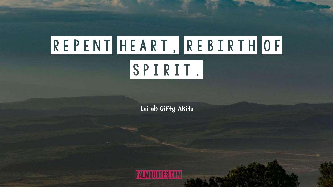 Repent quotes by Lailah Gifty Akita
