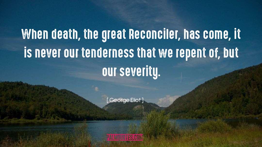 Repent quotes by George Eliot